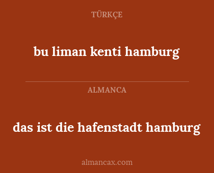 das ist die hafenstadt hamburg - bu liman kenti hamburg