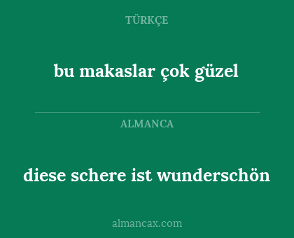 bu makaslar çok güzel - diese schere ist wunderschön