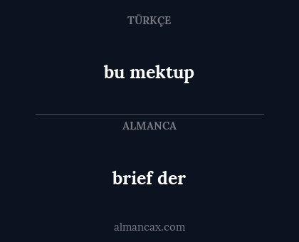 bu mektup - brief der