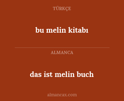 das ist melin buch - bu melin kitabı