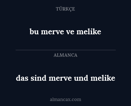 das sind merve und melike - bu merve ve melike