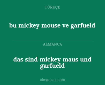 das sind mickey maus und garfueld - bu mickey mouse ve garfueld