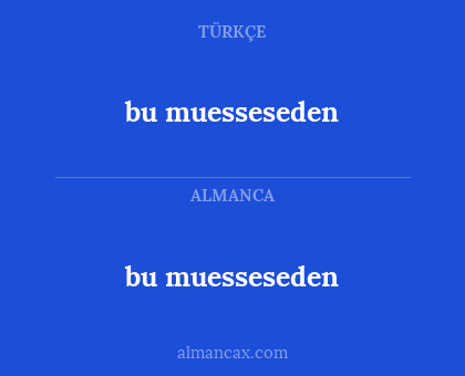 bu muesseseden - bu muesseseden