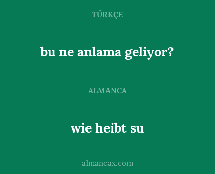 wie heibt su - bu ne anlama geliyor?