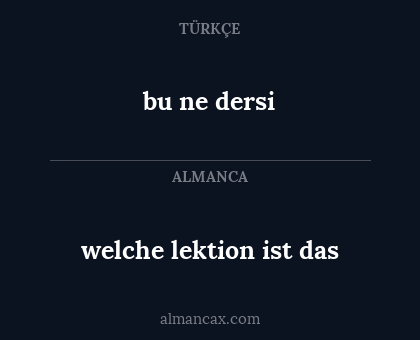 welche lektion ist das - bu ne dersi