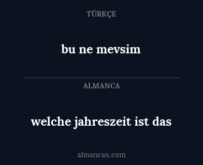 bu ne mevsim - welche jahreszeit ist das