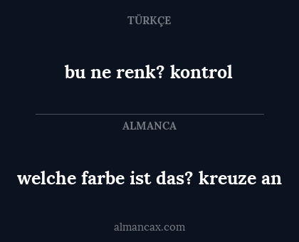welche farbe ist das? kreuze an - bu ne renk? kontrol
