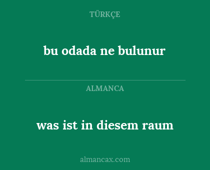 was ist in diesem raum - bu odada ne bulunur