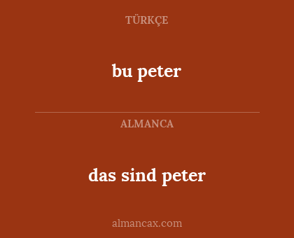 das sind peter - bu peter