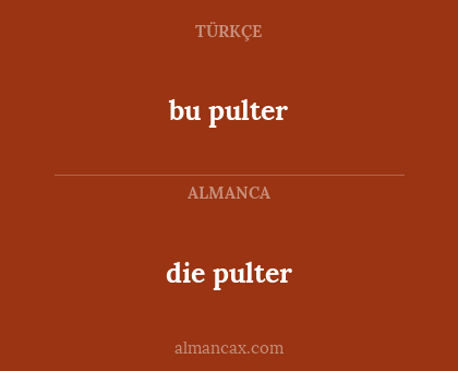 bu pulter - die pulter