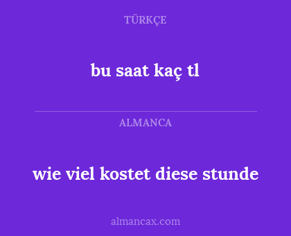 bu saat kaç tl - wie viel kostet diese stunde
