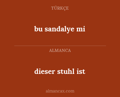 bu sandalye mi - dieser stuhl ist