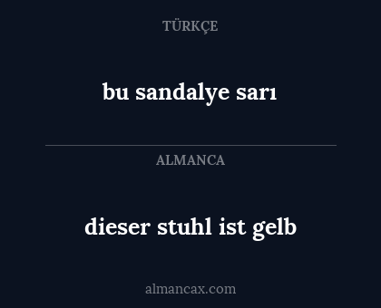 bu sandalye sarı - dieser stuhl ist gelb