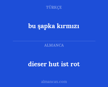 dieser hut ist rot - bu şapka kırmızı