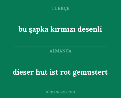 bu şapka kırmızı desenli - dieser hut ist rot gemustert