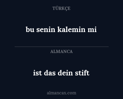 bu senin kalemin mi - ist das dein stift