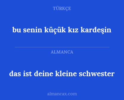 bu senin küçük kız kardeşin - das ist deine kleine schwester