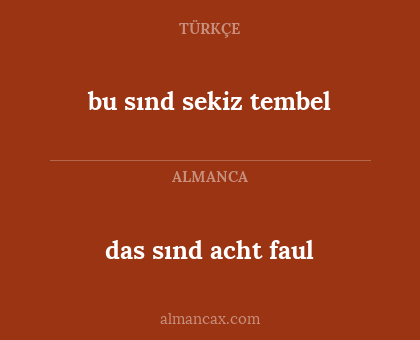 bu sınd sekiz tembel - das sınd acht faul