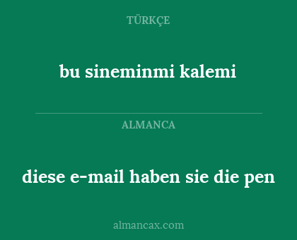 bu sineminmi kalemi - diese e-mail haben sie die pen