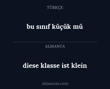bu sınıf küçük mü - diese klasse ist klein