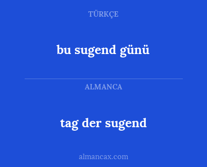 tag der sugend - bu sugend günü