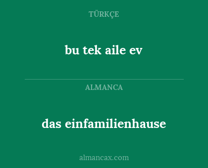 das einfamilienhause - bu tek aile ev