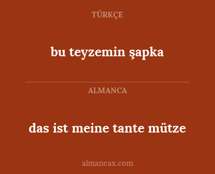 bu teyzemin şapka - das ist meine tante mütze