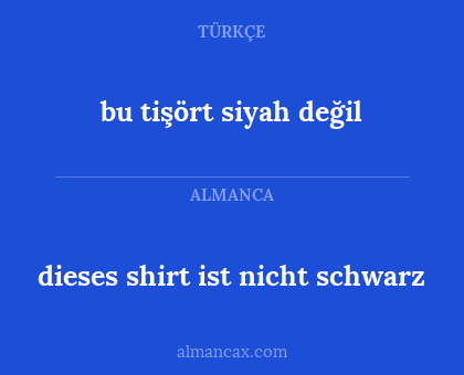 bu tişört siyah değil - dieses shirt ist nicht schwarz
