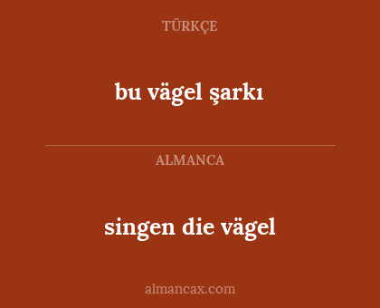 bu vägel şarkı - singen die vägel
