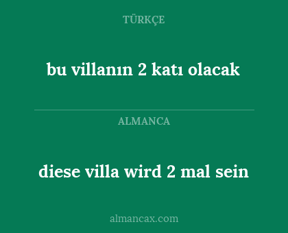 bu villanın 2 katı olacak - diese villa wird 2 mal sein