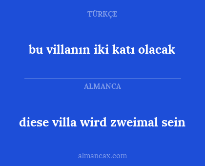 bu villanın iki katı olacak - diese villa wird zweimal sein