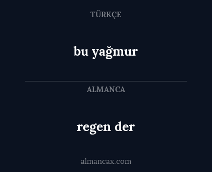 regen der - bu yağmur