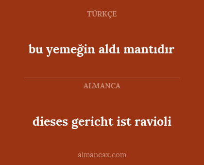 dieses gericht ist ravioli - bu yemeğin aldı mantıdır