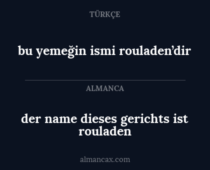 der name dieses gerichts ist rouladen - bu yemeğin ismi rouladen’dir