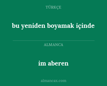 im aberen - bu yeniden boyamak içinde
