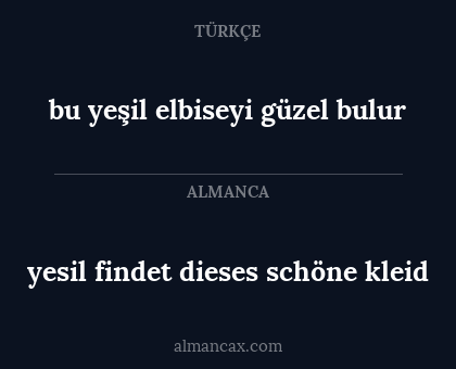 bu yeşil elbiseyi güzel bulur - yesil findet dieses schöne kleid