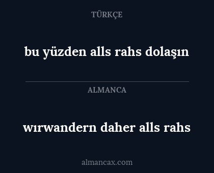 bu yüzden alls rahs dolaşın - wırwandern daher alls rahs