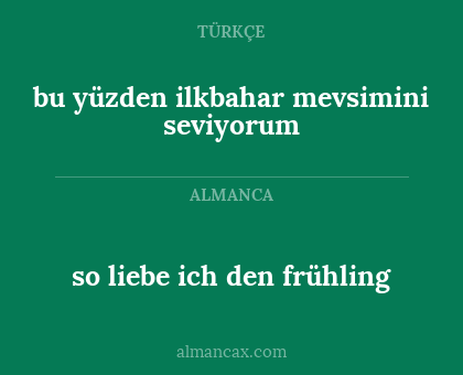 so liebe ich den frühling - bu yüzden ilkbahar mevsimini seviyorum