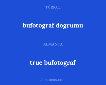 true bufotograf - bufotograf dogrumu