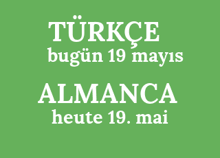 bug%C3%BCn+19+may%C4%B1s-heute+19.+mai.png