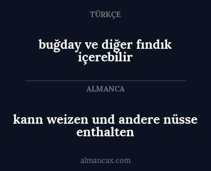 kann weizen und andere nüsse enthalten - buğday ve diğer fındık içerebilir