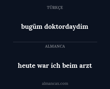 bugüm doktordaydim - heute war ich beim arzt