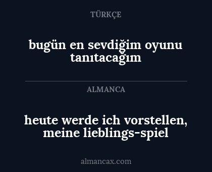 heute werde ich vorstellen, meine lieblings-spiel - bugün en sevdiğim oyunu tanıtacağım