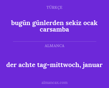 der achte tag-mittwoch, januar - bugün günlerden sekiz ocak carsamba