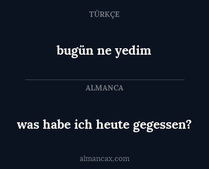 bugün ne yedim - was habe ich heute gegessen?