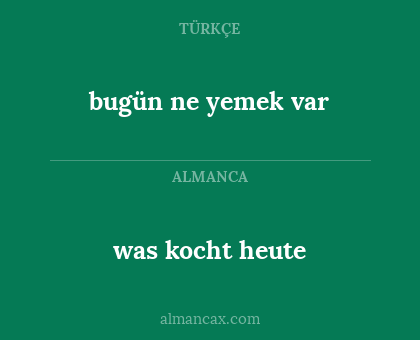 bugün ne yemek var - was kocht heute