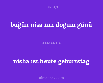 buğün nisa nın doğum günü - nisha ist heute geburtstag