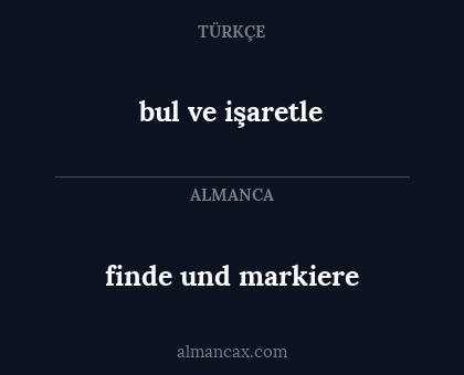 bul ve işaretle - finde und markiere