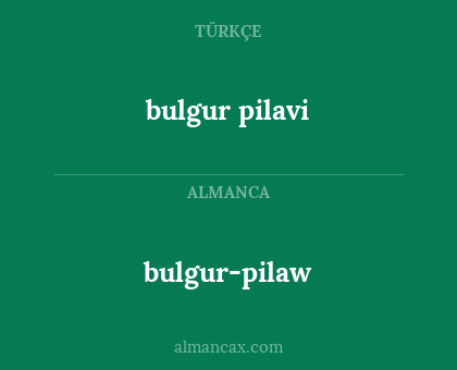 bulgur-pilaw - bulgur pilavi