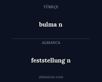 feststellung n - bulma n